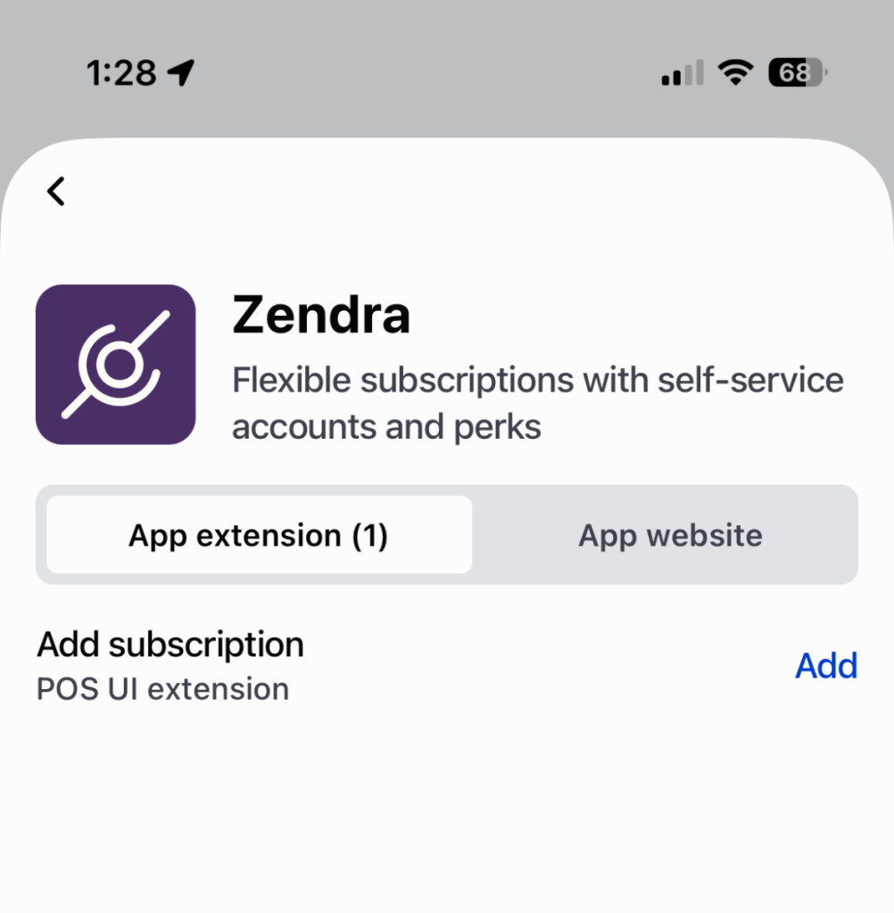 Zendra's app extensions in Shopify POS, with an Add button next to Add subscription.